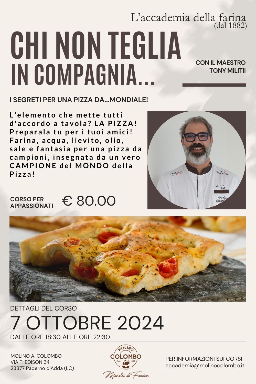 Chi non teglia in compagnia…